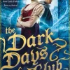 The Dark Days Club