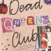The Dead Queens Club