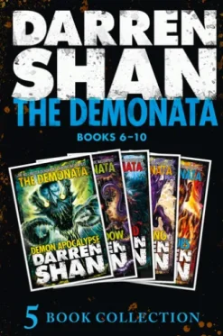 The Demonata 6-10 (Demon Apocalypse; Death’s Shadow; Wolf Island; Dark Calling; Hell’s Heroes) (The Demonata)