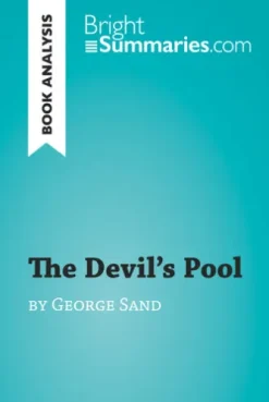 The Devil's Pool by George Sand (Book Analysis)