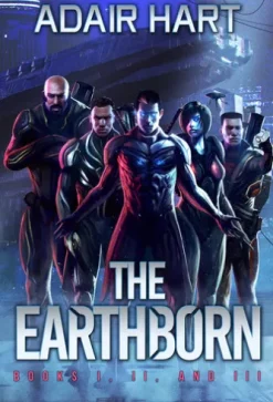 The Earthborn Box Set: Books 1-3