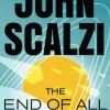 The End of All Things