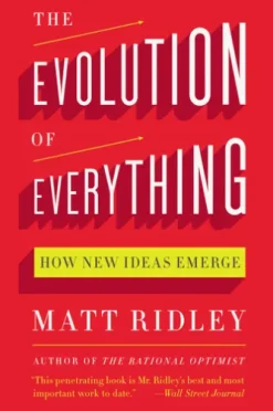 The Evolution of Everything