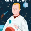 The Extraordinary Life of Neil Armstrong