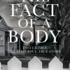 The Fact of a Body