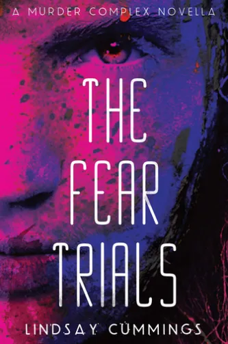 The Fear Trials