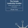 The Female Leadership Paradox
