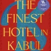 The Finest Hotel in Kabul