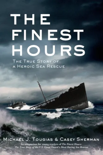 The Finest Hours (Young Readers Edition)