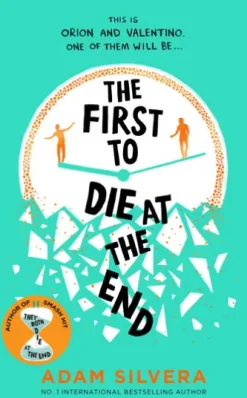 The First to Die at the End