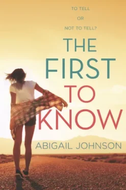The First To Know