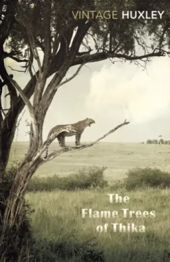 The Flame Trees Of Thika