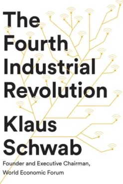 The Fourth Industrial Revolution
