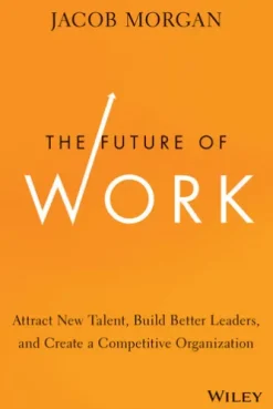 The Future of Work
