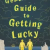 The Gentleman’s Guide to Getting Lucky