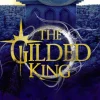 The Gilded King
