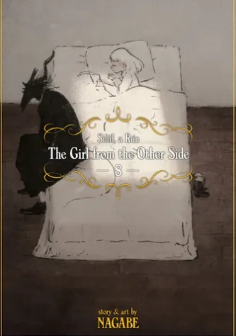 The Girl From the Other Side: Siúil, a Rún Vol. 8