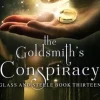 The Goldsmith's Conspiracy