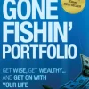 The Gone Fishin' Portfolio