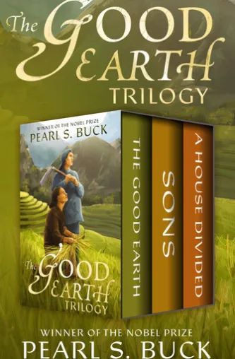 The Good Earth Trilogy