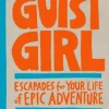 The Gutsy Girl