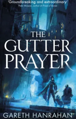 The Gutter Prayer