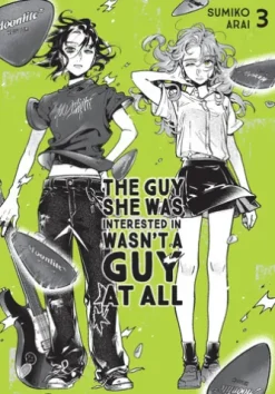 The Guy She Was Interested In Wasn't a Guy at All, Vol. 3