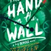 The Hand on the Wall