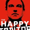 The Happy Traitor