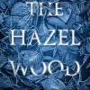 The Hazel Wood