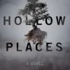 The Hollow Places