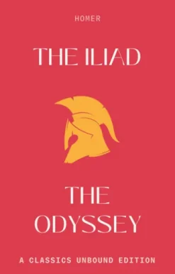 The Iliad & The Odyssey (Annotated)