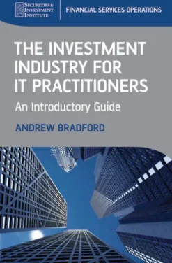 The Investment Industry for IT Practitioners