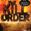 The Kill Order