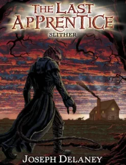 The Last Apprentice: Slither (Book 11)
