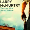 The Last Kind Words Saloon