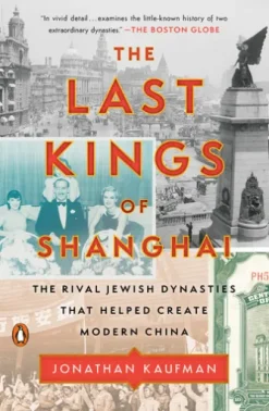 The Last Kings of Shanghai