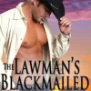 The Lawman’s Blackmailed Bride (BBW Romance)
