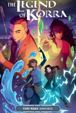 The Legend of Korra: Turf Wars Omnibus