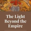 The Light Beyond the Empire