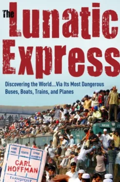 The Lunatic Express
