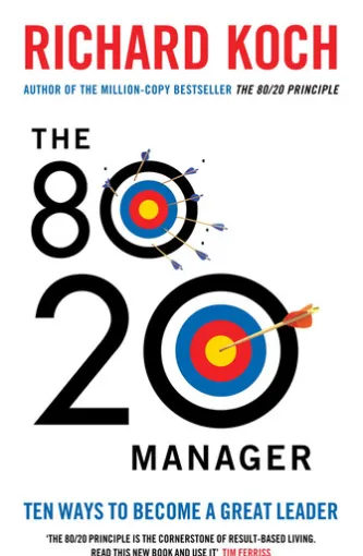 The 80/20 Manager