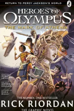 The Mark of Athena: The Graphic Novel (Heroes of Olympus Book 3)