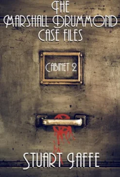The Marshall Drummond Case Files: Cabinet 2