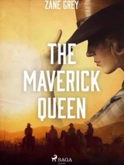 The Maverick Queen