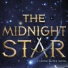 The Midnight Star (The Young Elites book 3)