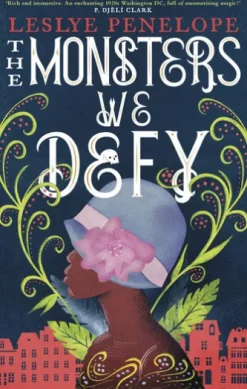 The Monsters We Defy