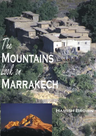 The Mountains Look on Marrakech