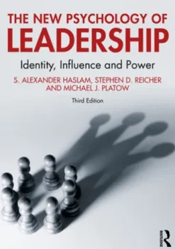 The New Psychology of Leadership