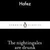 The Nightingales are Drunk